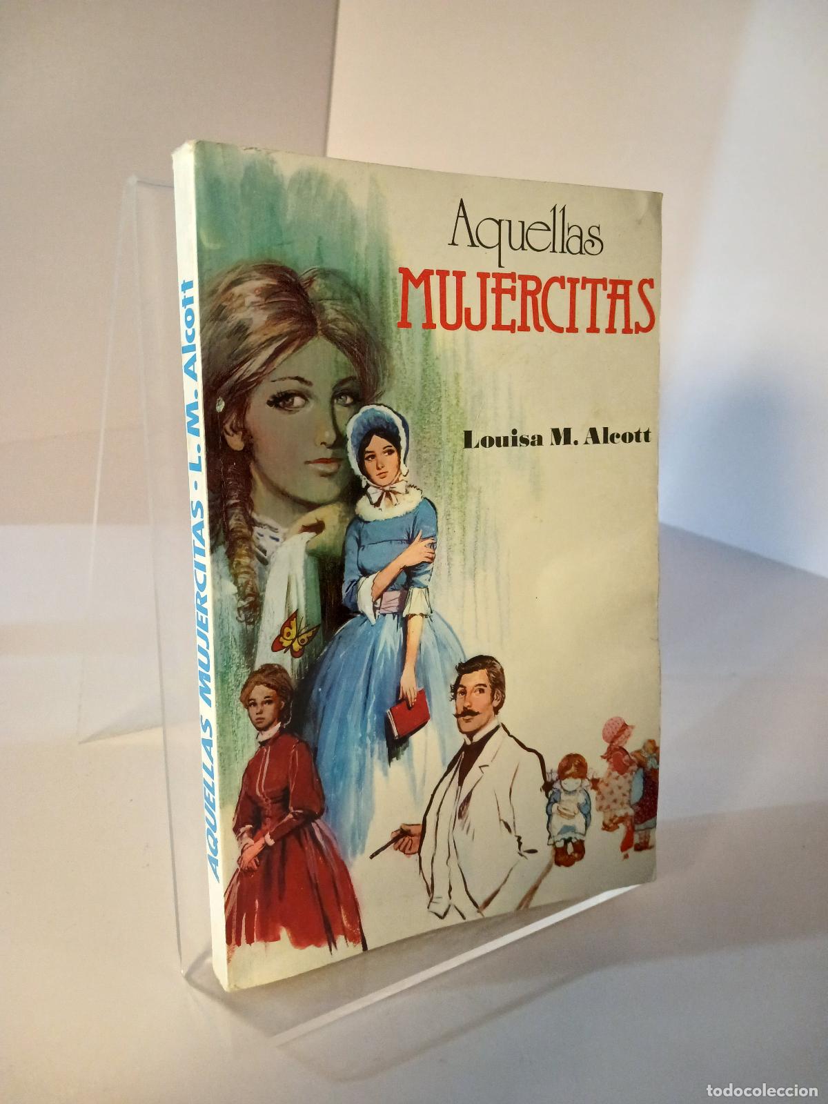 Gebrauchte B&uuml;cher: Aquellas mujercitas - Louisa May Alcott