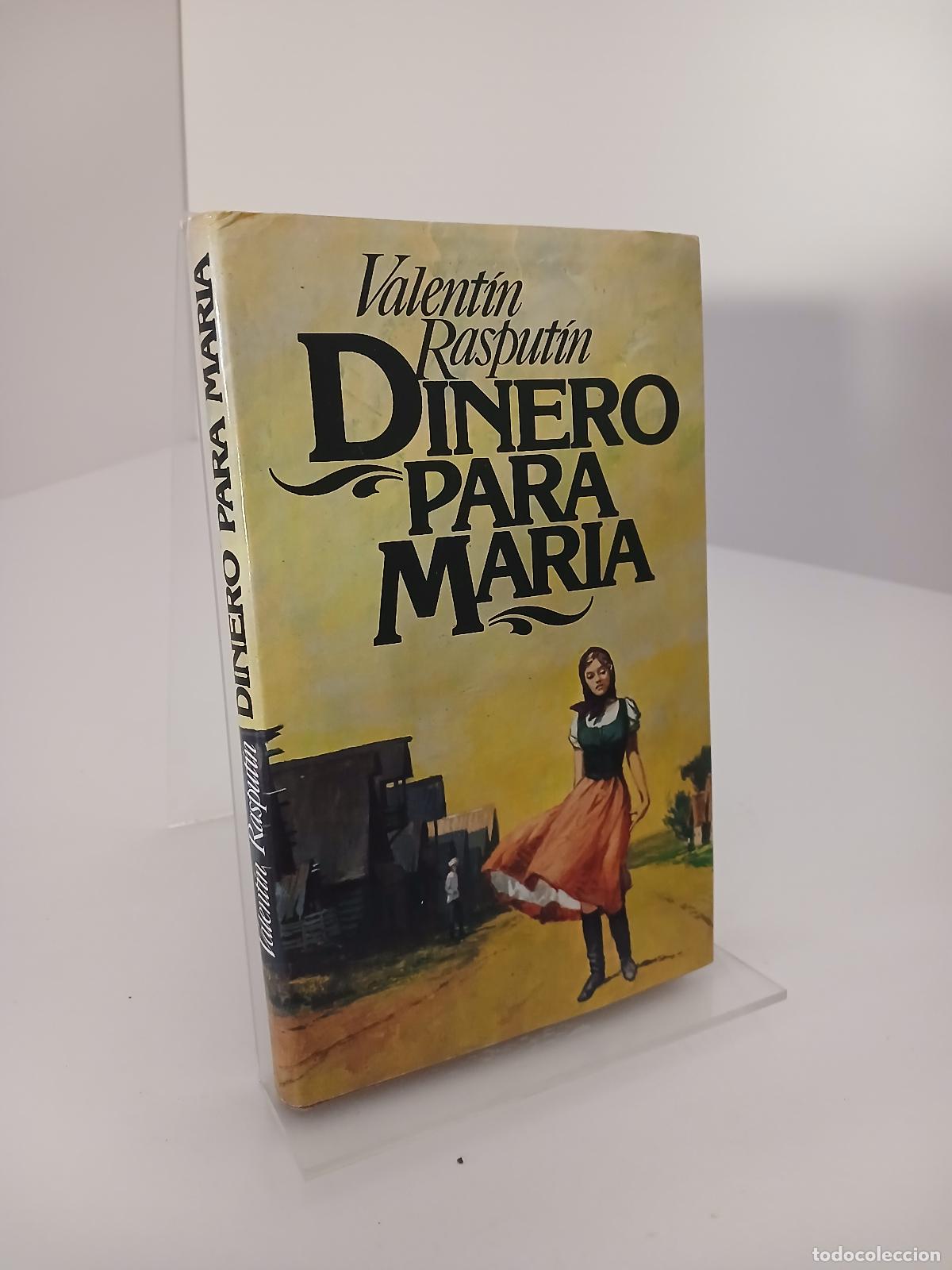 Libros de segunda mano: Dinero para Mar&iacute;a - Valentin Grigorevich Rasputin - Foto 1