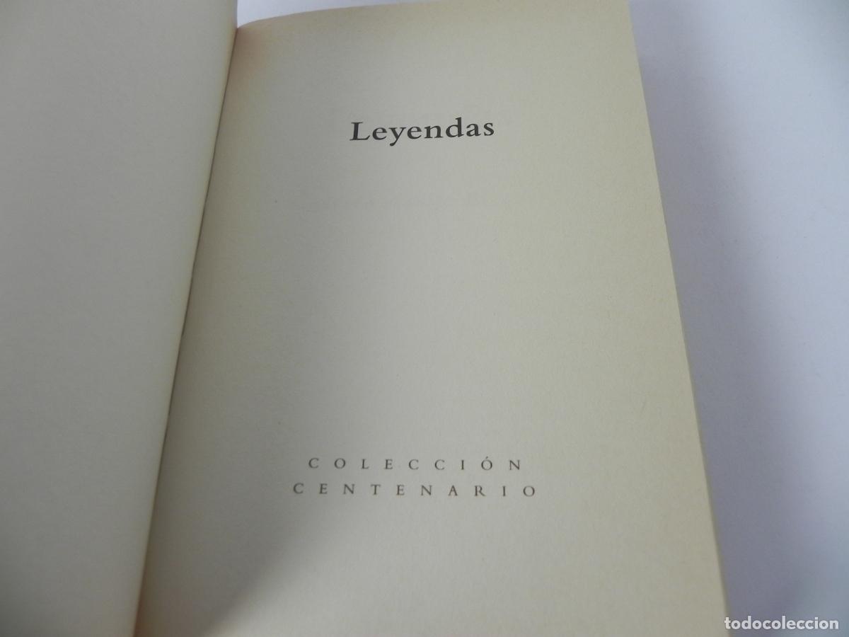 Libros de segunda mano: LEYENDAS (GUSTAVO ADOLFO B&Eacute;CQUER) COLECCI&Oacute;N CENTENARIO - ESPASA-1998 - Foto 3