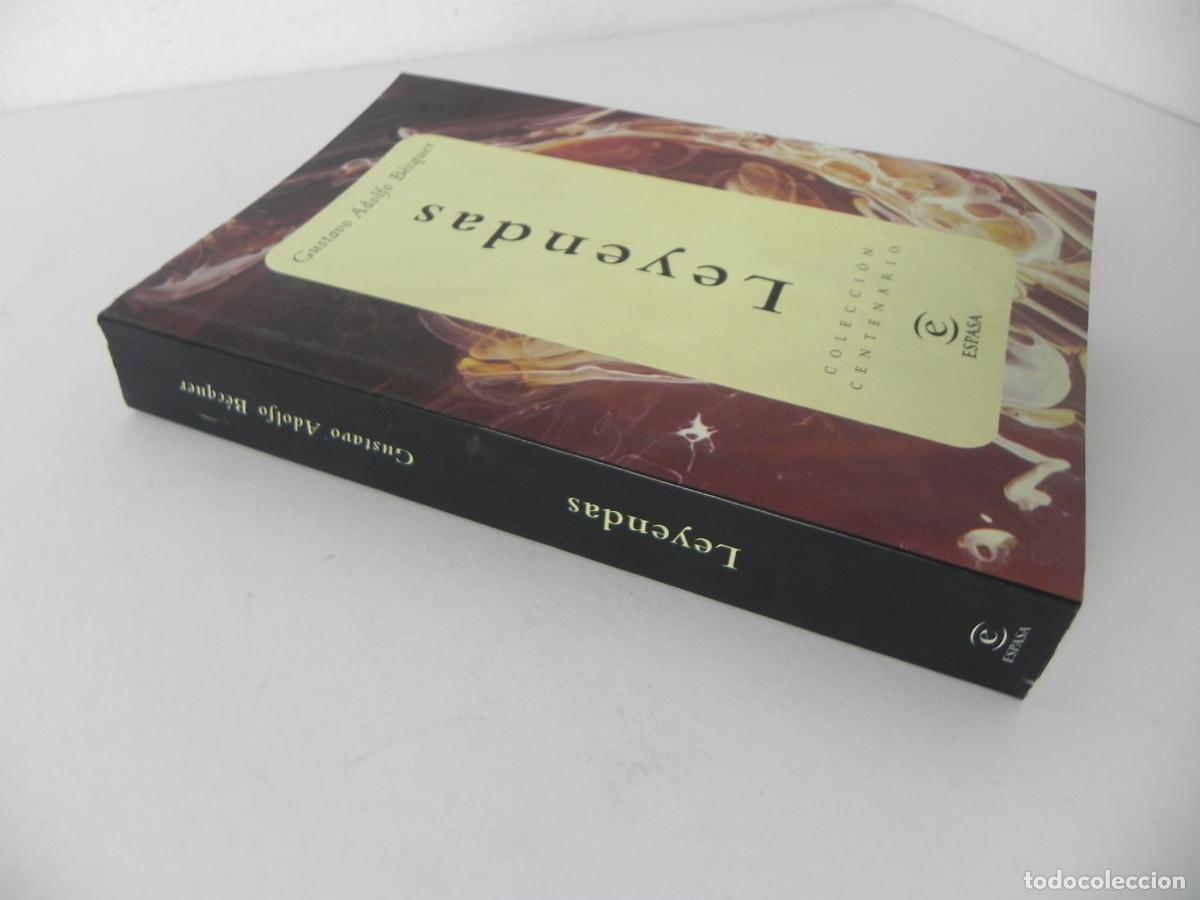 Libros de segunda mano: LEYENDAS (GUSTAVO ADOLFO B&Eacute;CQUER) COLECCI&Oacute;N CENTENARIO - ESPASA-1998 - Foto 6
