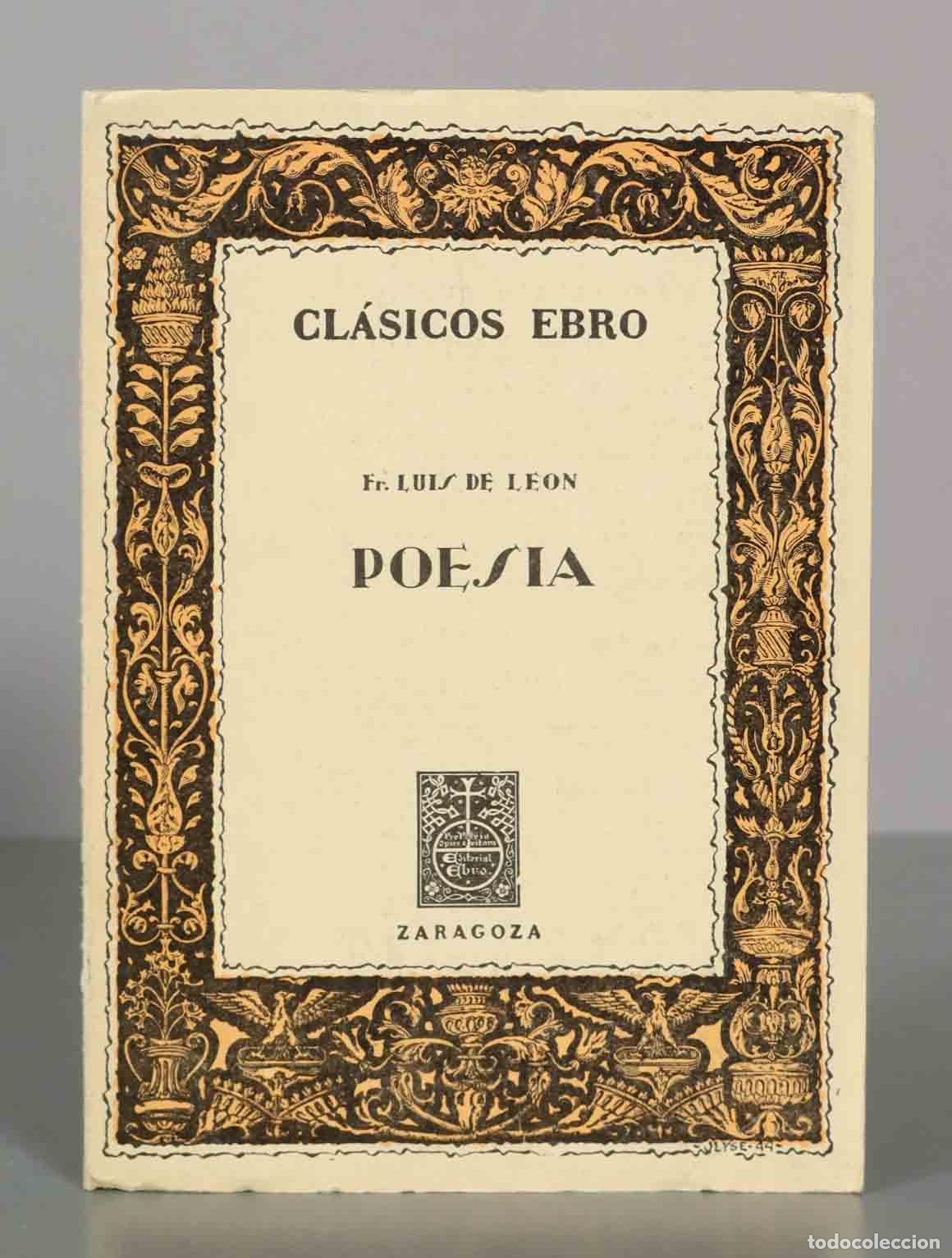 Libros de segunda mano: Poes&iacute;a - Fray Luis de Le&oacute;n - Cl&aacute;sicos Ebro - Foto 1