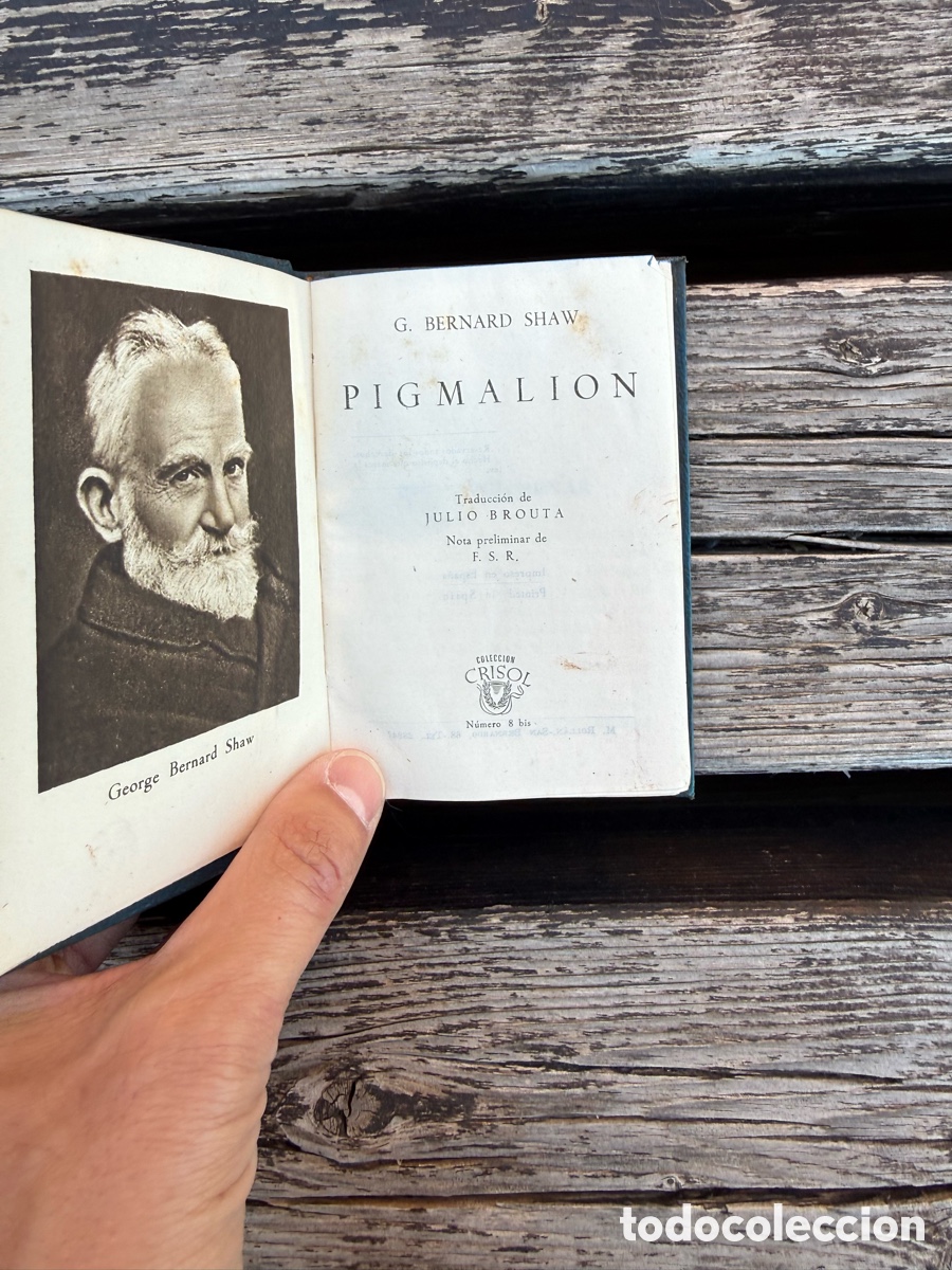 Libros de segunda mano: BERNARD SHAW: PIGMALION - ED. AGUILAR COLECCION CRISOL N.&ordm; 8 bis, 1944 PRIMERA EDICION