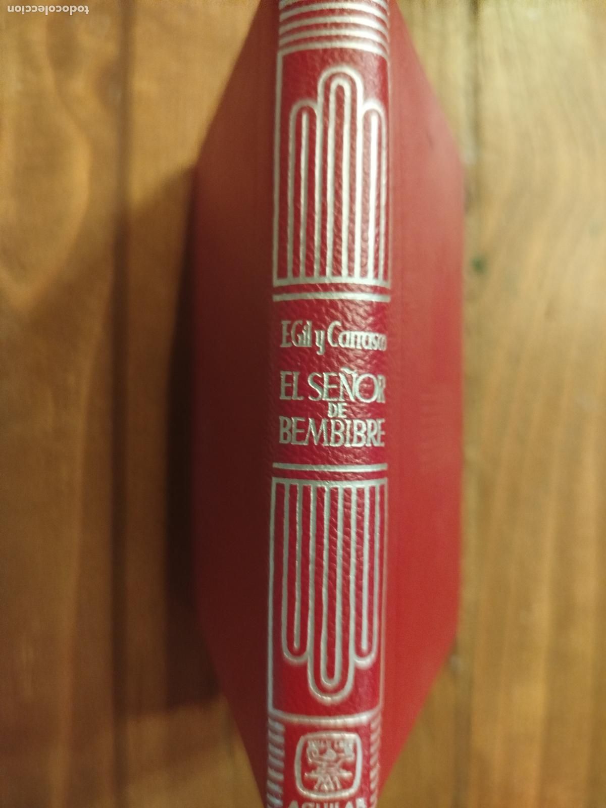 Libros de segunda mano: EL SE&Ntilde;OR DE BEMBIBRE. ENRIQUE GIL Y CARRASCO. CRISOL 53 4&ordf; ED 1962. AGUILAR