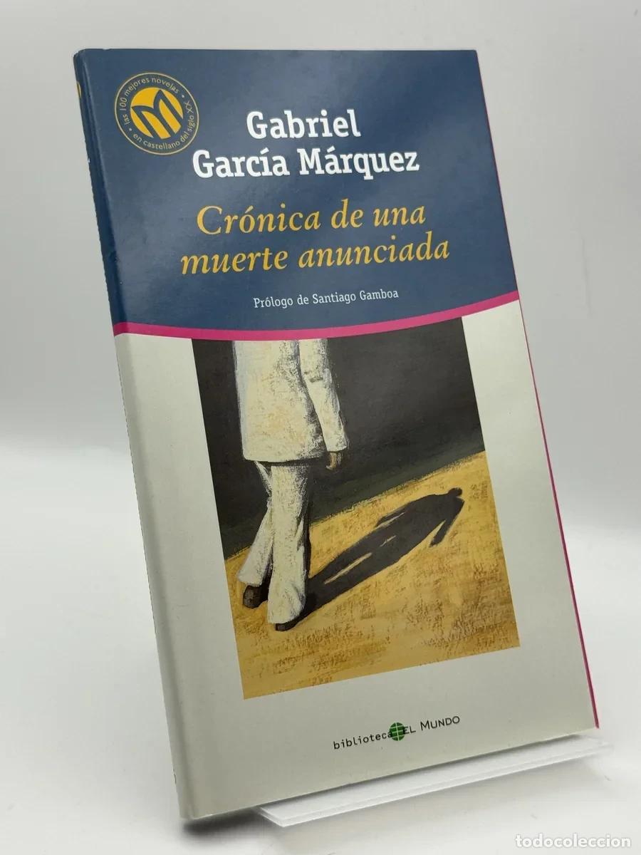 Libros de segunda mano: Cr&oacute;nica de una muerte anunciada - Gabriel Garc&iacute;a M&aacute;rquez, Santiago Gamboa