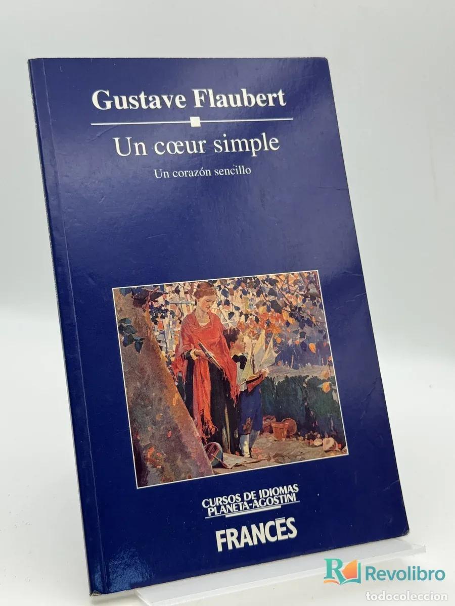 Libros de segunda mano: Un c&oelig;ur simple - Gustave Flaubert
