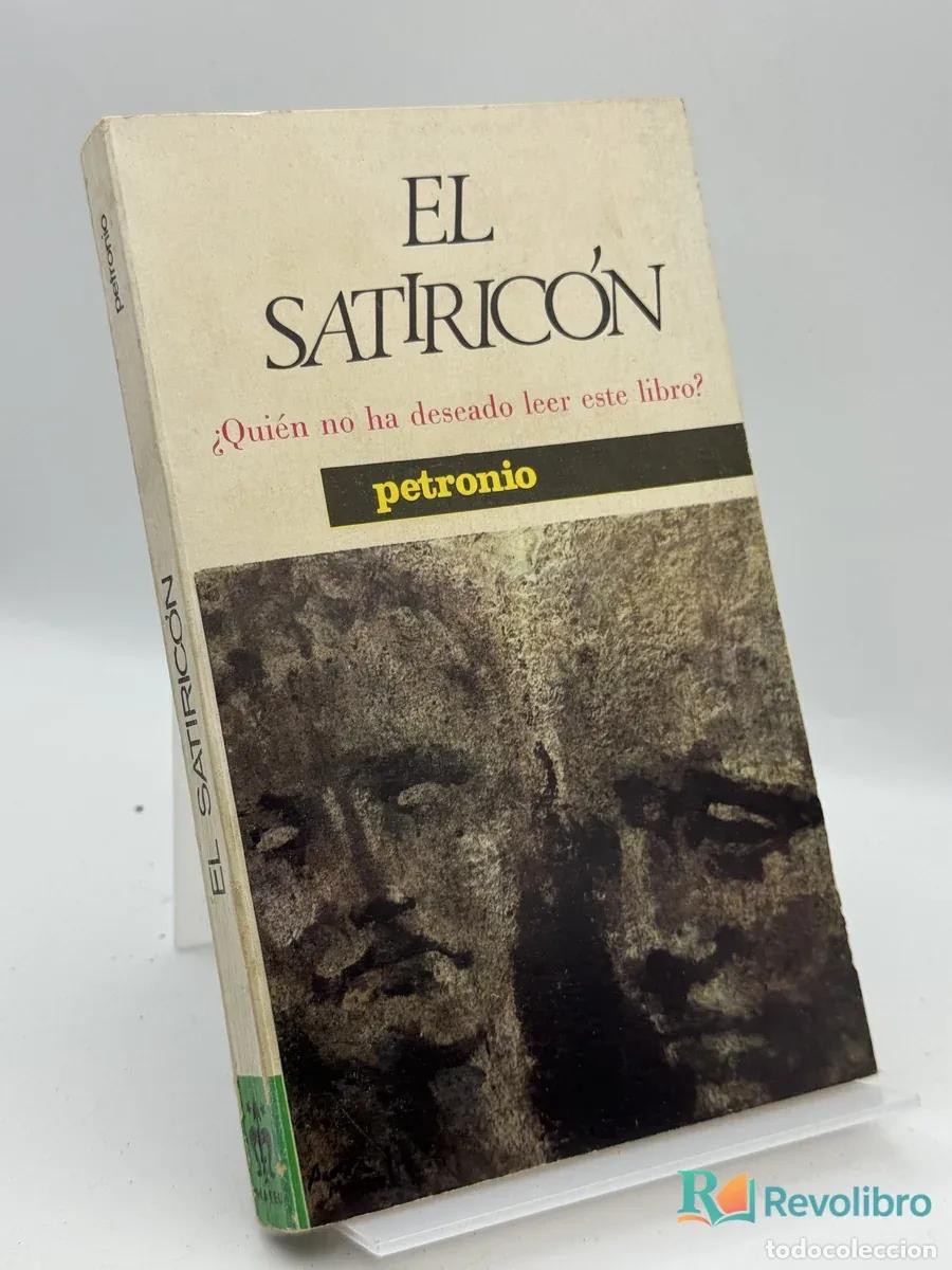 Libros de segunda mano: El Satiric&oacute;n - petronio