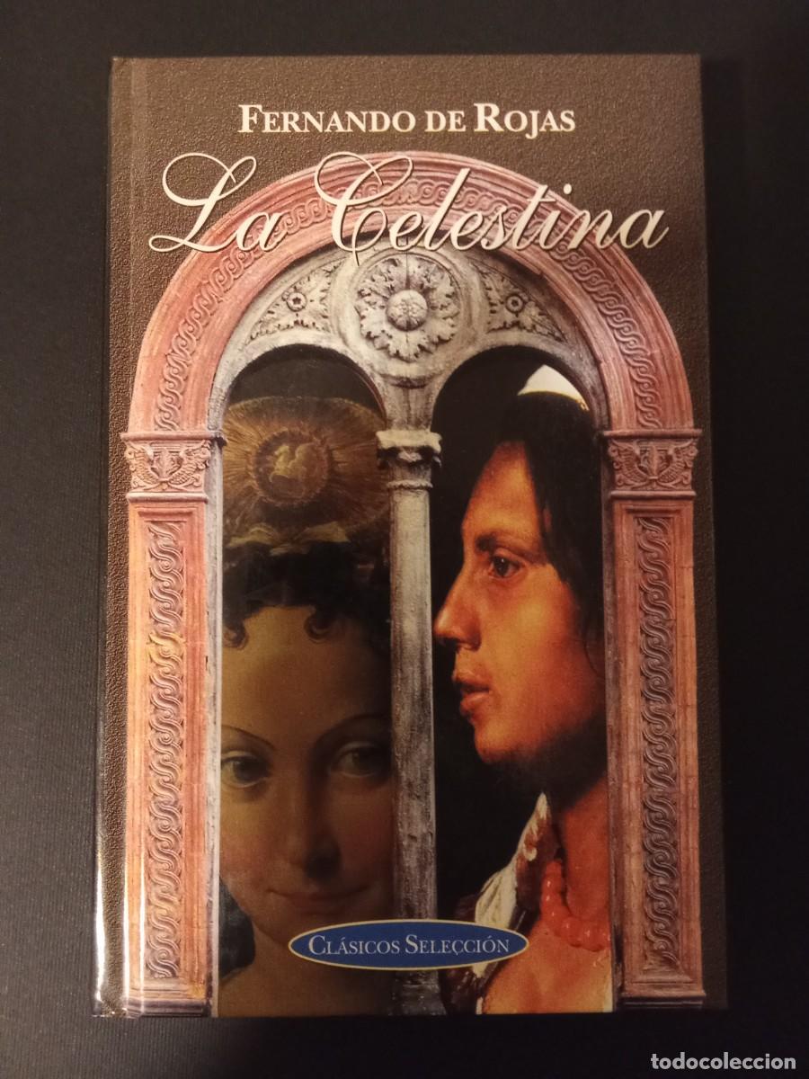 Libros de segunda mano: FERNANDO DE ROJAS.- La Celestina. Edimat Libros (2004). Introducci&oacute;n y notas de Juan Alarc&oacute;n Benito.