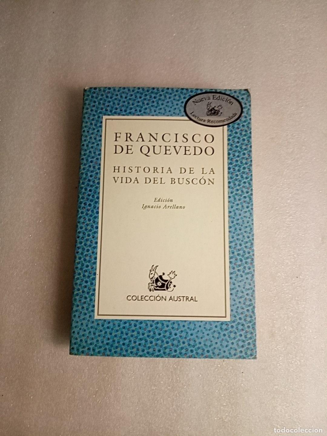 Libros de segunda mano: HISTORIA DE LA VIDA DEL BUSC&Oacute;N - FRANCISCO DE QUEVEDO