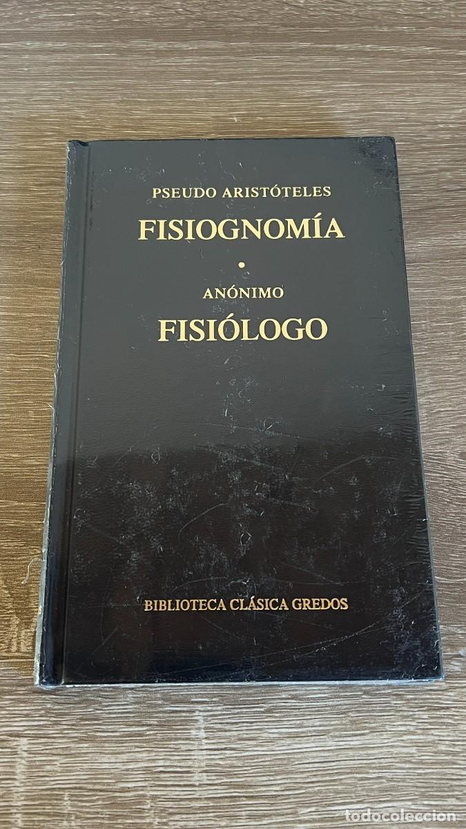 Libros de segunda mano: Fisiognom&iacute;a (Pseudo Arist&oacute;teles). Biblioteca Cl&aacute;sica Gredos, 270.