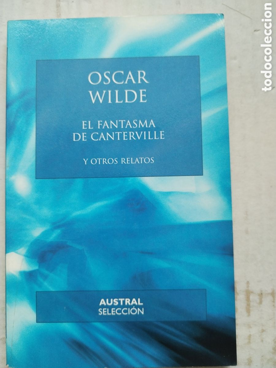 Libros de segunda mano: EL FANTASMA DE CANTERVILLE Y OTROS RELATOS/OSCAR WILDE