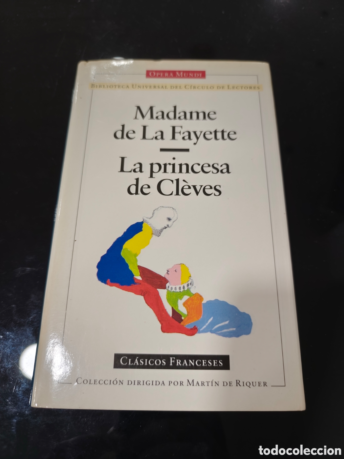 Livros em segunda m&atilde;o: Madame de La Fayette, La princesa de Cl&egrave;ves. Opera Mundi, colecci&oacute;n Cl&aacute;sicos Franceses