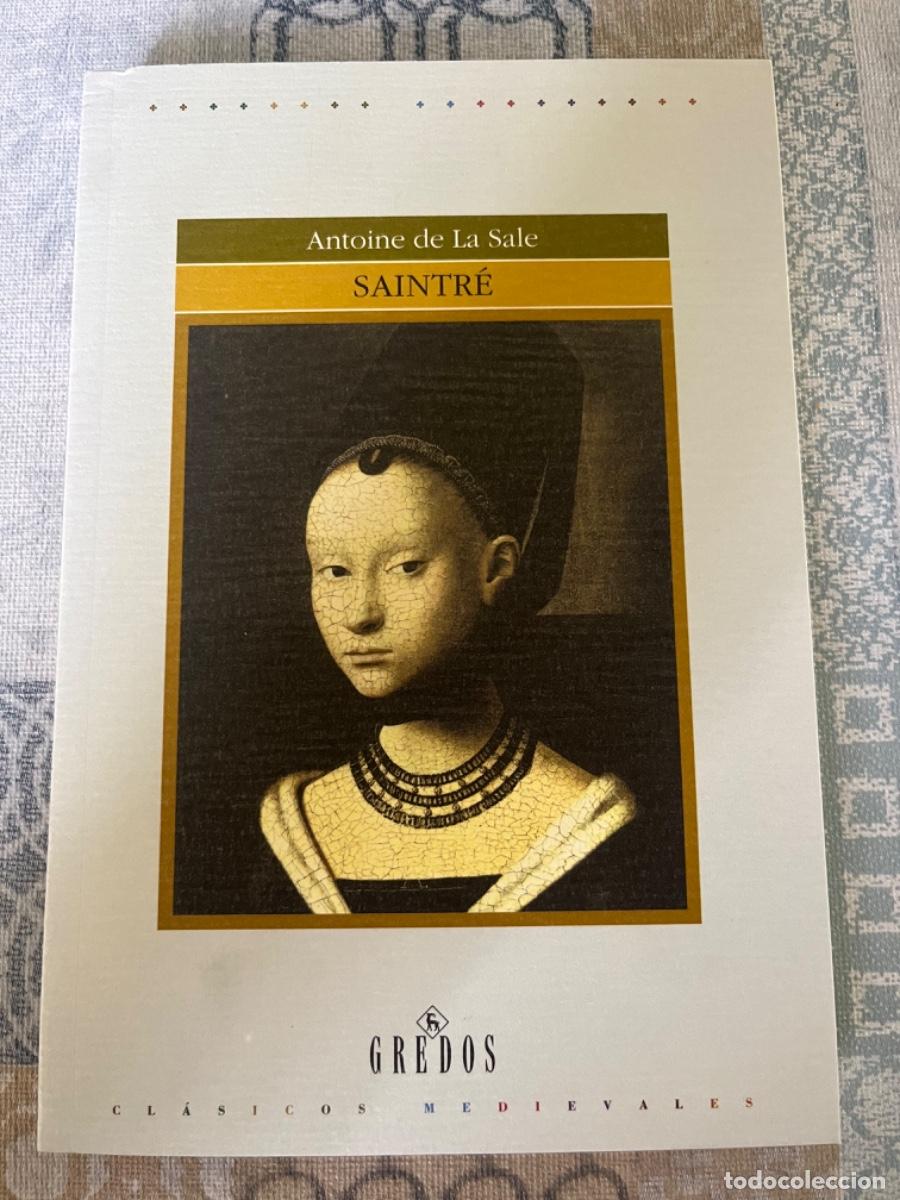 Libros de segunda mano: La Sale, Antoine de.- Saintre