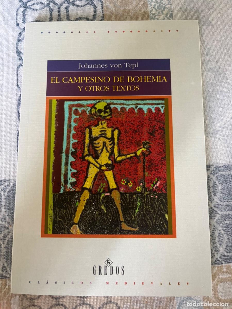 Libros de segunda mano: Tepl, Johannes von.- El campesino de Bohemia y otros textos