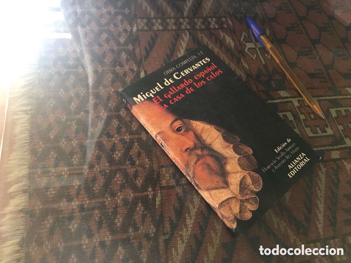 Libros de segunda mano: El Gallardo espa&ntilde;ol. La casa de los celos. Miguel de Cervantes. Alianza editorial