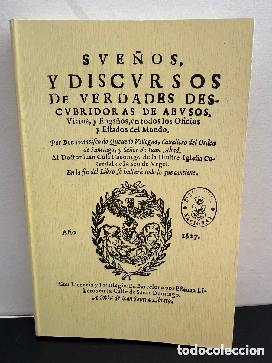 Second hand books: Quevedo - Sue&ntilde;os y Discursos de verdades descubridoras de abusos, vicios y enga&ntilde;os (1980)