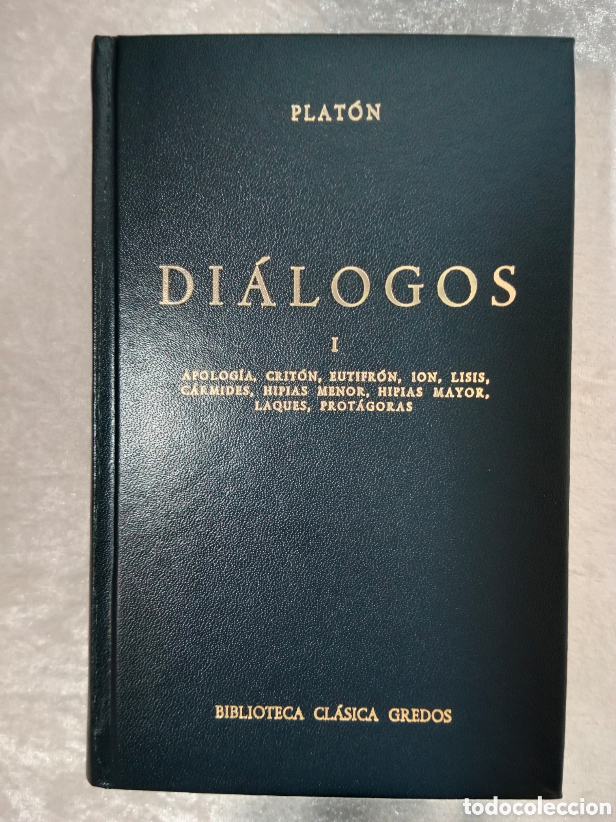 Libros de segunda mano: PLAT&Oacute;N, DI&Aacute;LOGOS I , GREDOS, PRIMERA EDICI&Oacute;N, 1981