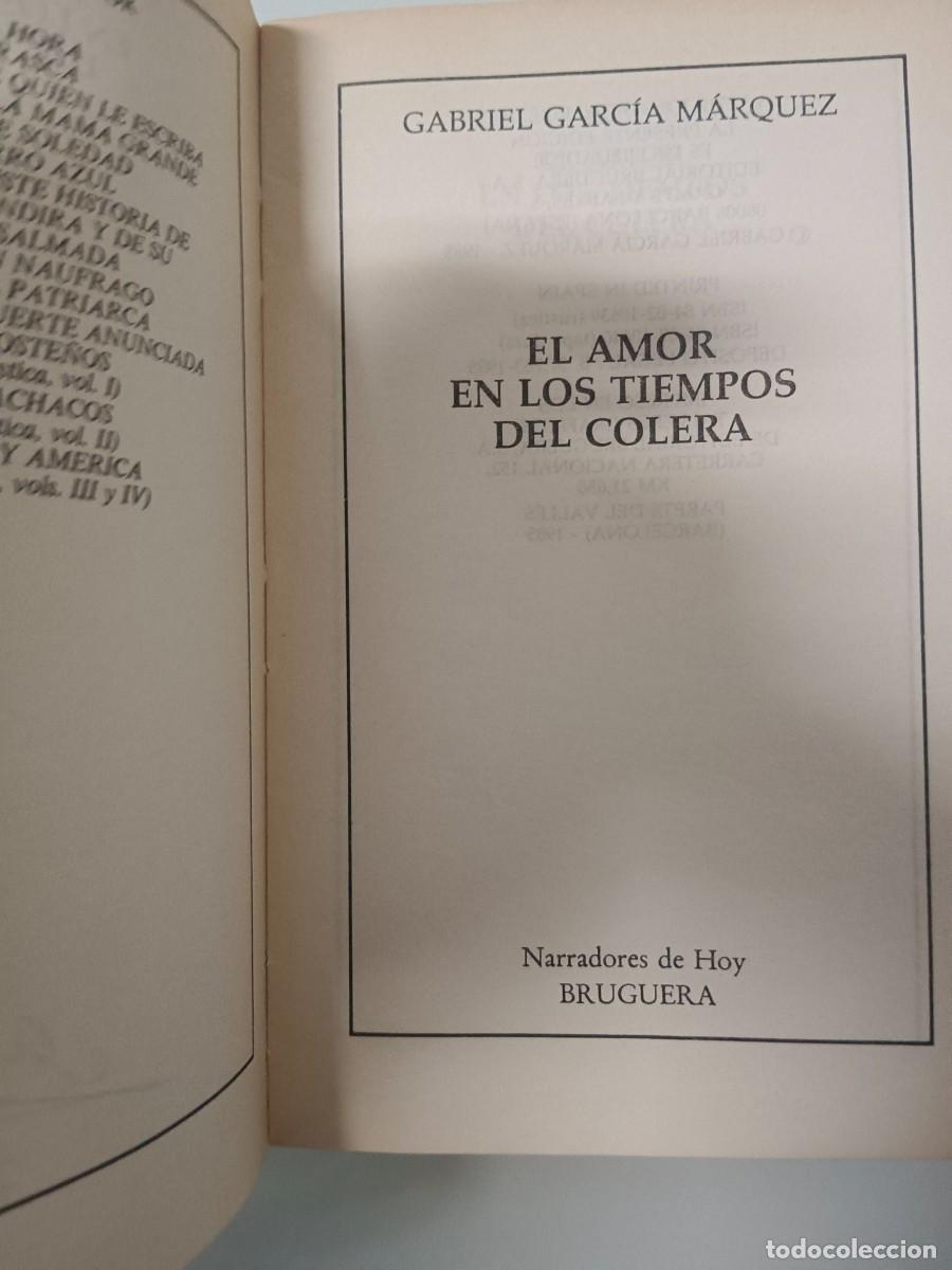 Libros de segunda mano: EL AMOR EN TIEMPOS DEL C&Oacute;LERA - Foto 4