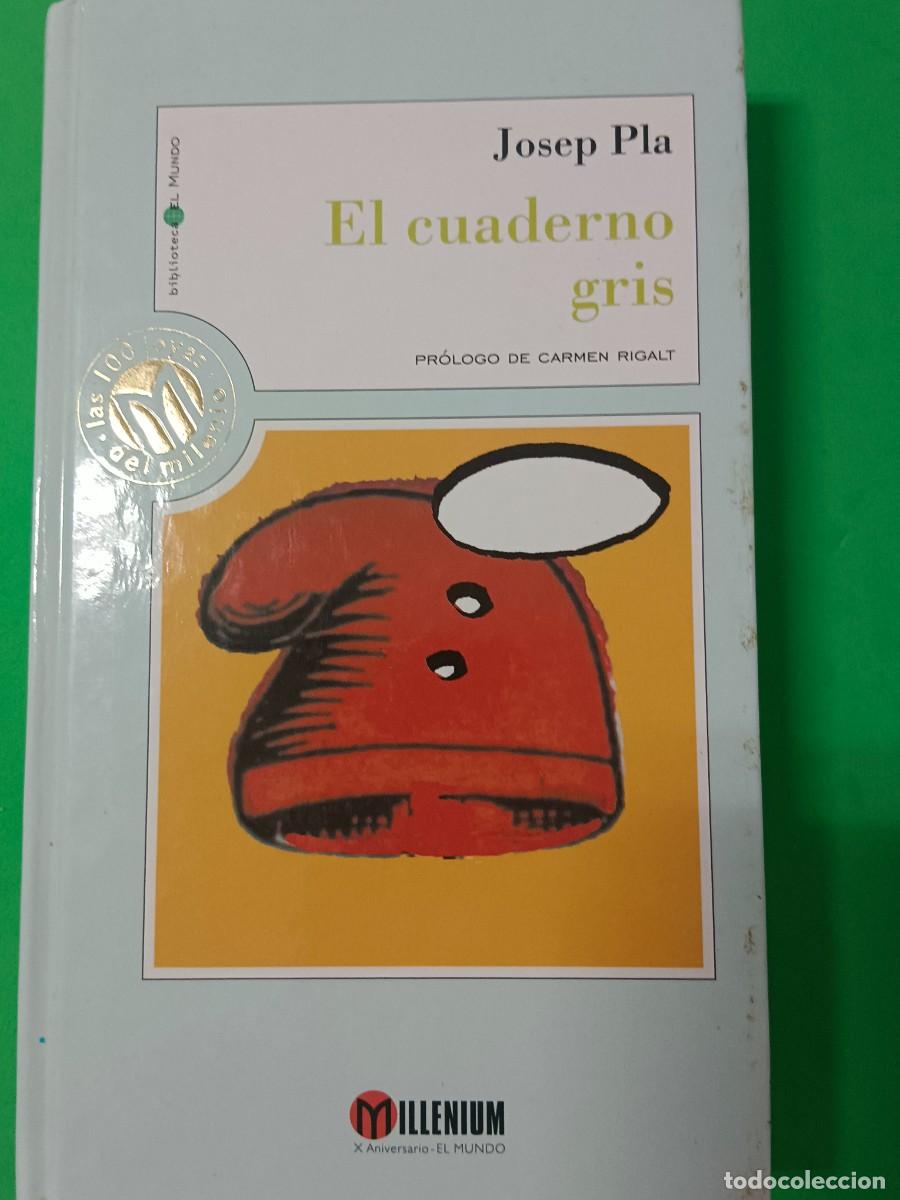 Libros de segunda mano: EL CUADERNO GRIS JOSEP PLA - Foto 2