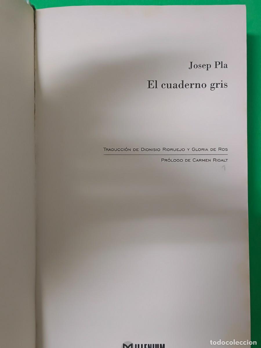 Libros de segunda mano: EL CUADERNO GRIS JOSEP PLA - Foto 5