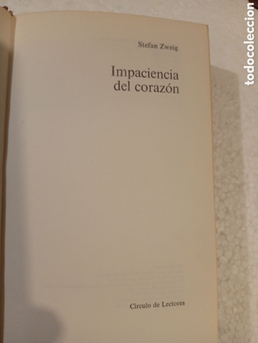 Libros de segunda mano: STEFAN ZWEIG. IMPACIENCIA DEL CORAZ&Oacute;N. C&Iacute;RCULO DE LECTORES. 1967 - Foto 5
