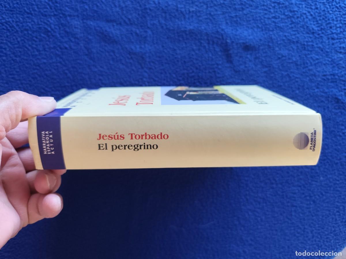 Libros de segunda mano: El Peregrino Jes&uacute;s Torbado Ed. Planeta DeAgostini A&ntilde;o 2000 - Foto 2