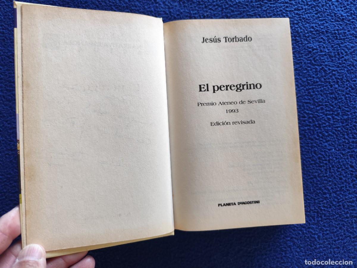 Libros de segunda mano: El Peregrino Jes&uacute;s Torbado Ed. Planeta DeAgostini A&ntilde;o 2000 - Foto 5