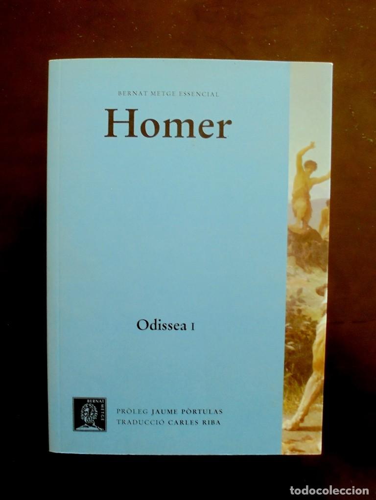 Libros de segunda mano: Odissea I Homer. Bernat Metge essencial 2019 impecable 1a ed. Alpha. Traducci&oacute; de Carles Riba