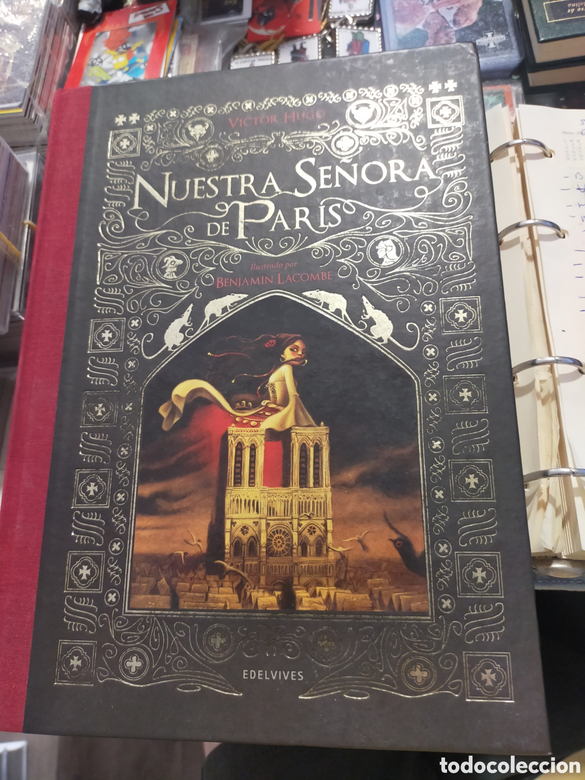 Libros de segunda mano: NUESTRA SE&Ntilde;ORA DE PARIS VICTOR HUGO ILUSTRADO BENJAMIN LACOMBE COMO NUEVO