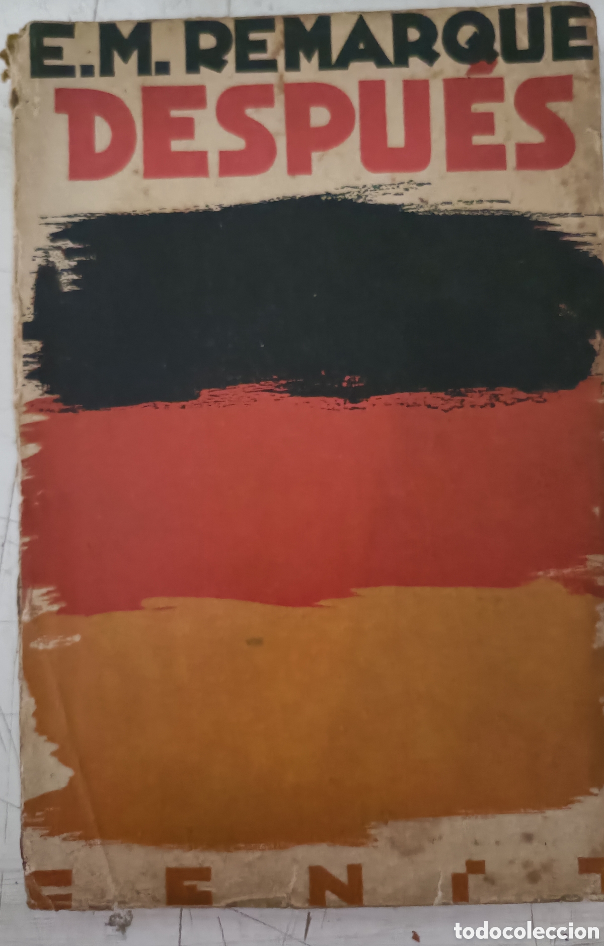Libros de segunda mano: Libro. Despu&eacute;s. E. M. Remarque