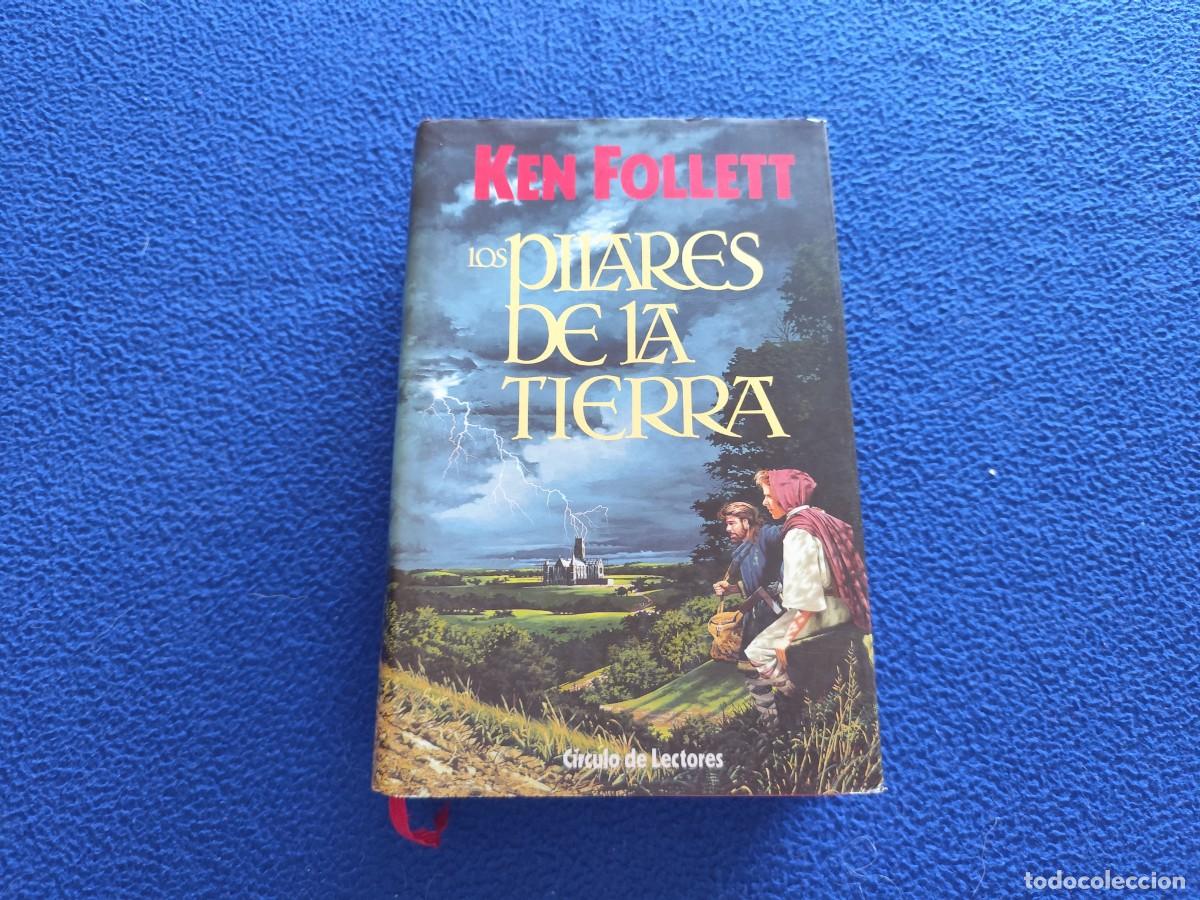 Libros de segunda mano: LOS PILARES DE LA TIERRA Ken Follet C&iacute;rculo de Lectores