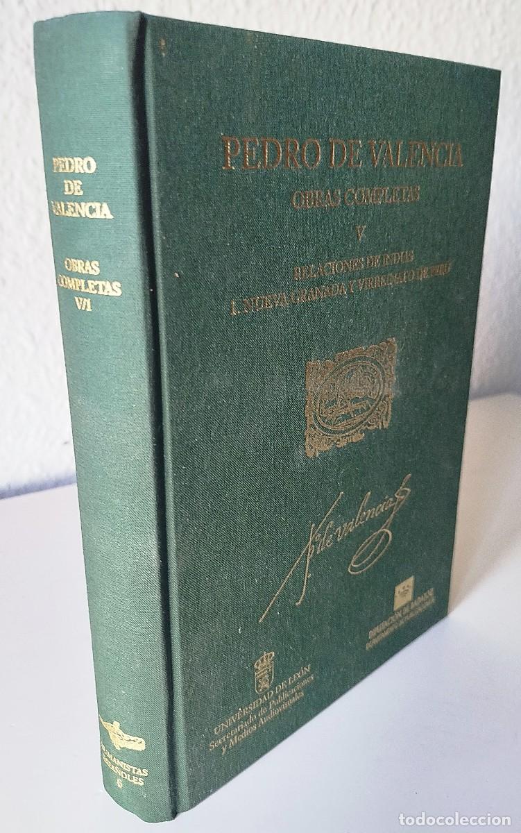 Libros de segunda mano: Pedro de Valencia / Obras completas -V- Relaciones de Indias / 1. Nueva Granada y Virreinato de Per&uacute;
