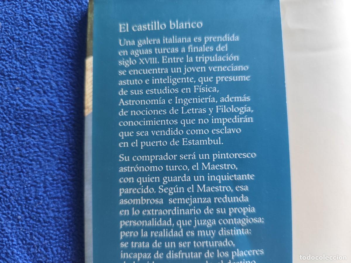 Libros de segunda mano: El Castillo Blanco Orhan Pamuk C&iacute;rculo de Lectores 2007 - Foto 6