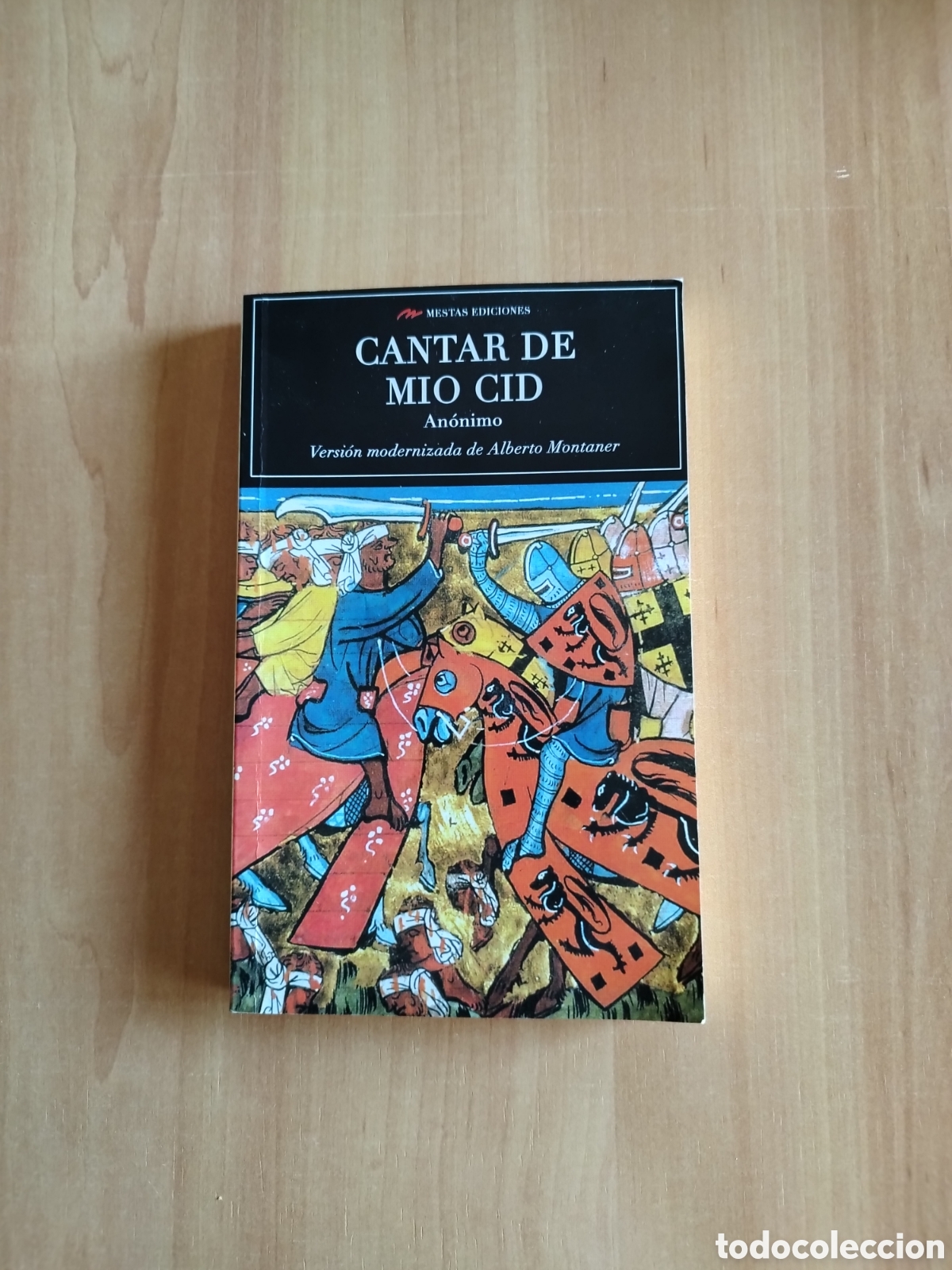 Libros de segunda mano: CANTAR MIO CID ALBERTO MONTANER