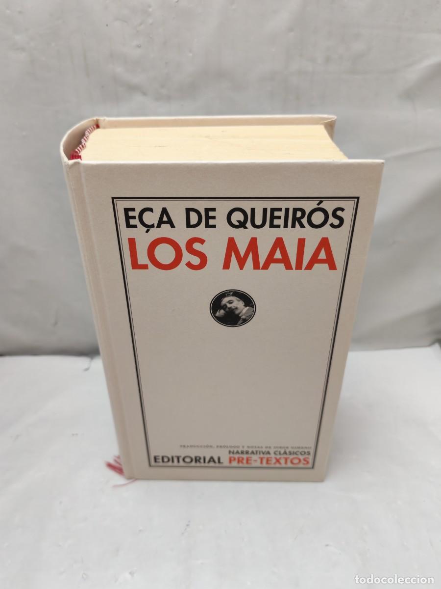 Libros de segunda mano: Los Maia. Episodios de la vida rom&aacute;ntica (Primera edici&oacute;n, tapa dura sin sobrecubierta)