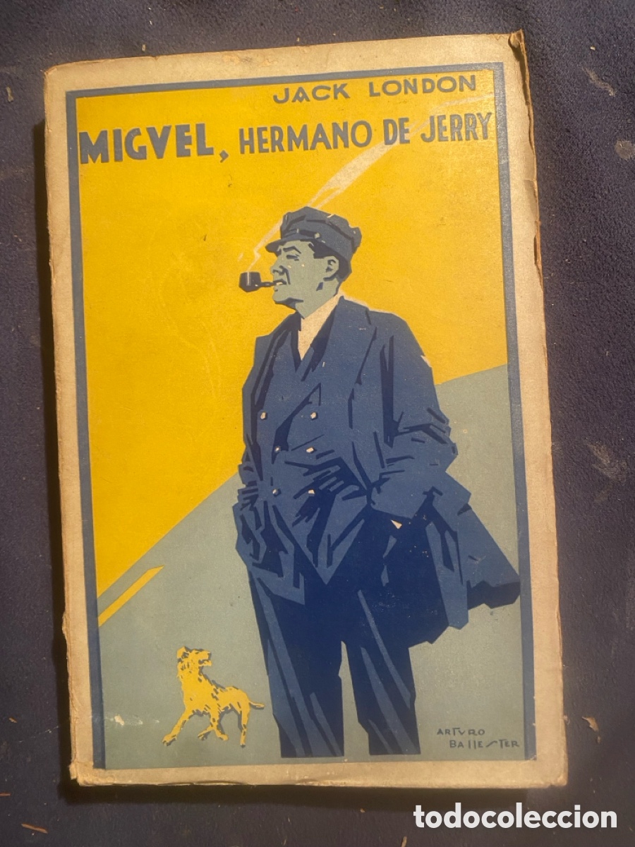 Libros de segunda mano: JACK LONDON : - MIGUEL, HERMANO DE JERRY - (PROMETEO, c. 1930)