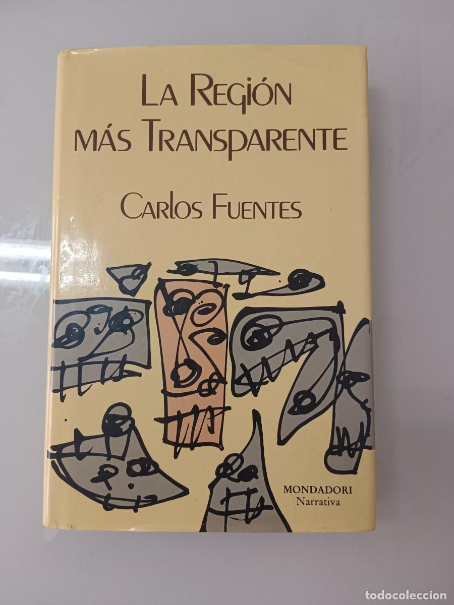 Libros de segunda mano: LA REGI&Oacute;N M&Aacute;S TRANSPARENTE. C.FUENTES