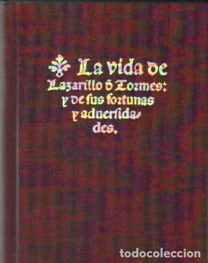 Libros de segunda mano: LA VIDA DE LAZARILLO D TORMES: Y DE SUS FORTUNAS Y ADVERSIDADES. A-FACSIMIL-353