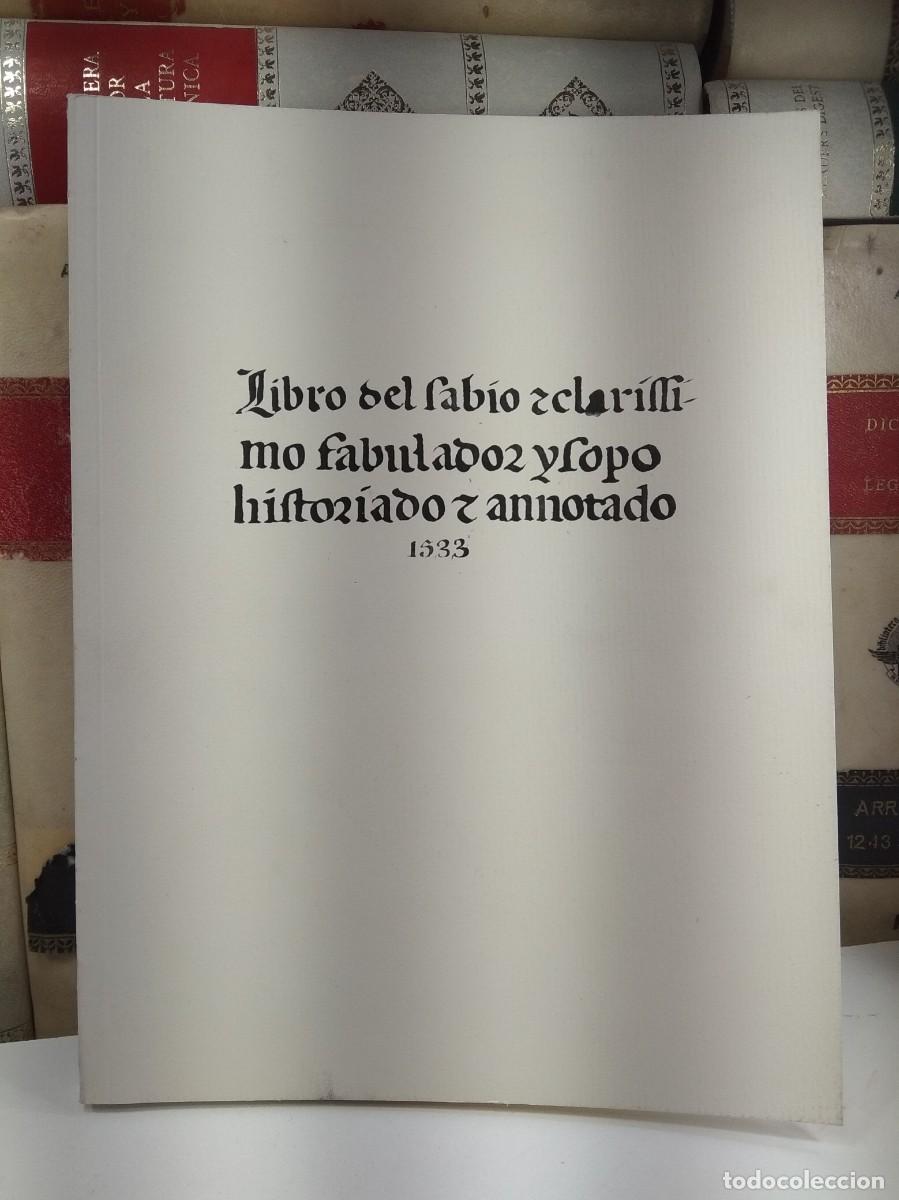 Gebrauchte B&uuml;cher: LIBRO DEL SABIO E CLAR&Iacute;SSIMO F&Aacute;BULADOR YSOPO, HISTORIADO E ANNOTADO.