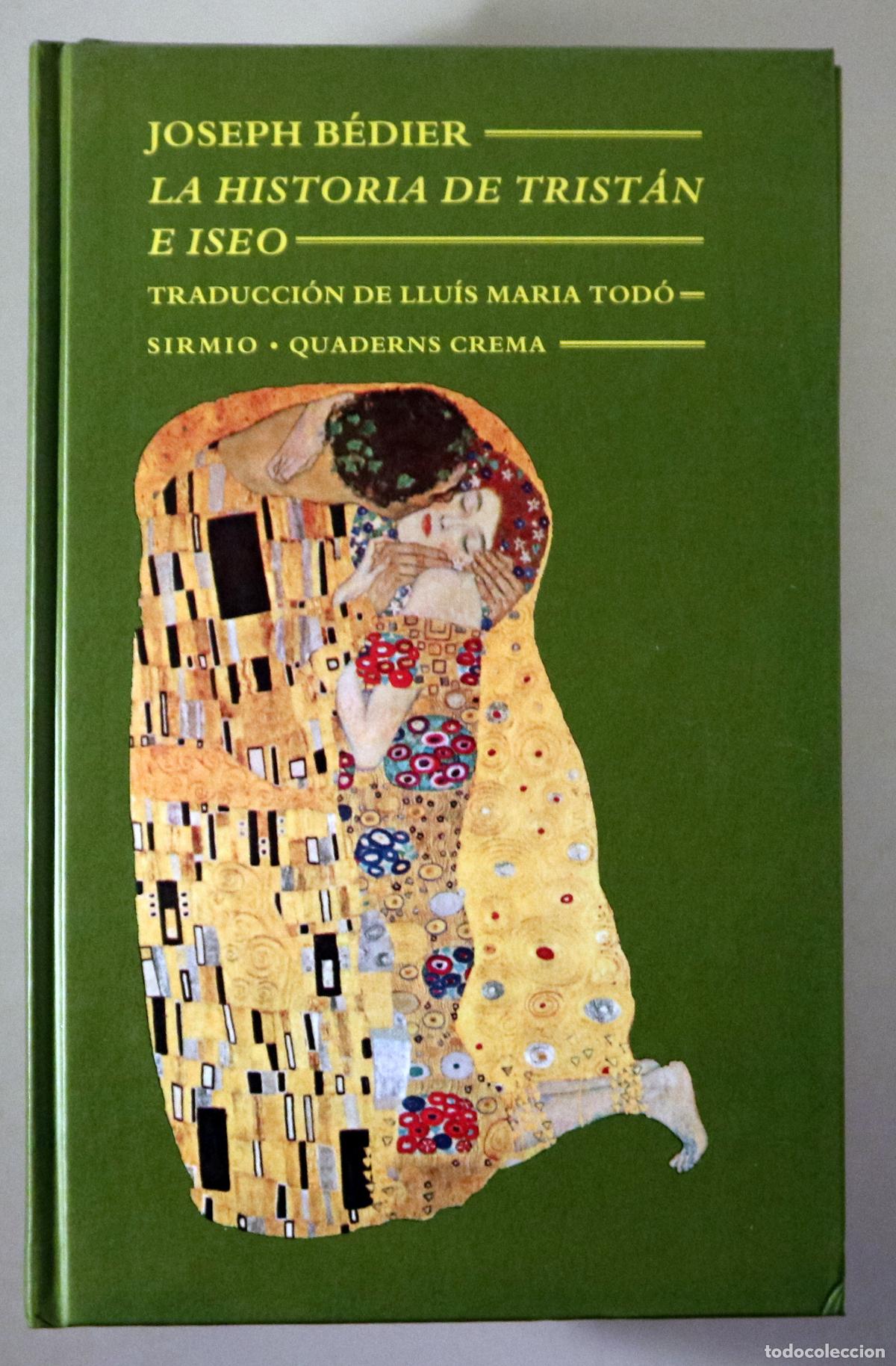 Second hand books: B&Eacute;DIER, Joseph - LA HISTORIA DE TRIST&Aacute;N E ISEO - Barcelona 1995