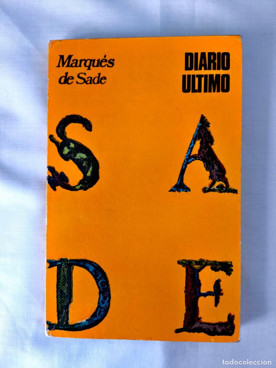 Livros em segunda m&atilde;o: MARQU&Eacute;S DE SADE: DIARIO &Uacute;LTIMO