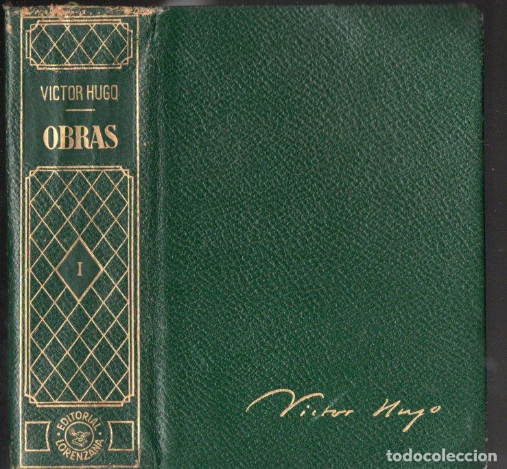 Libros de segunda mano: VICTOR HUGO : OBRAS TOMO I (LORENZANA, 1964)