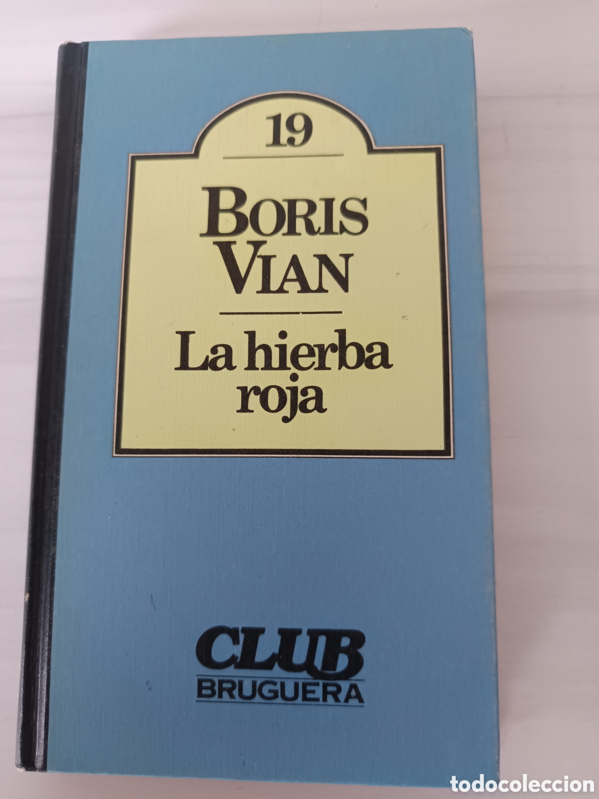 Libros de segunda mano: La hierba roja, de Boris Vian