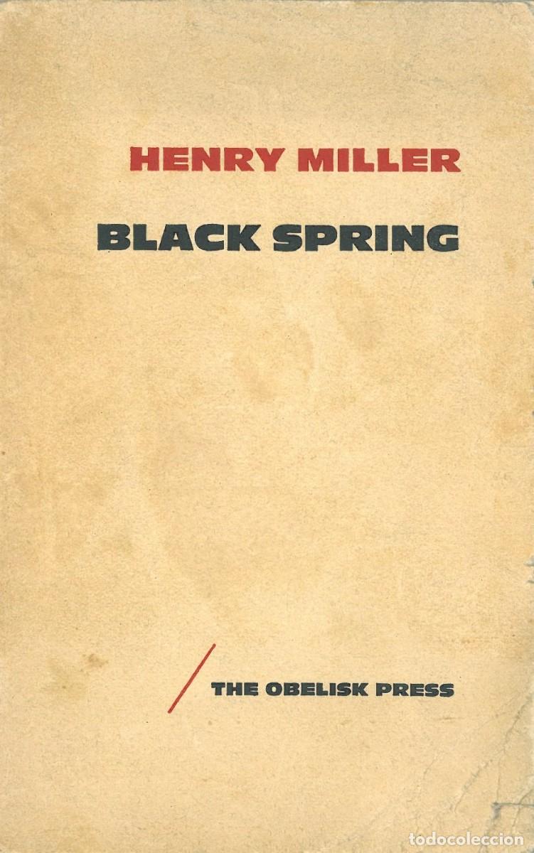 Libros de segunda mano: Black Spring - Miller, Henry