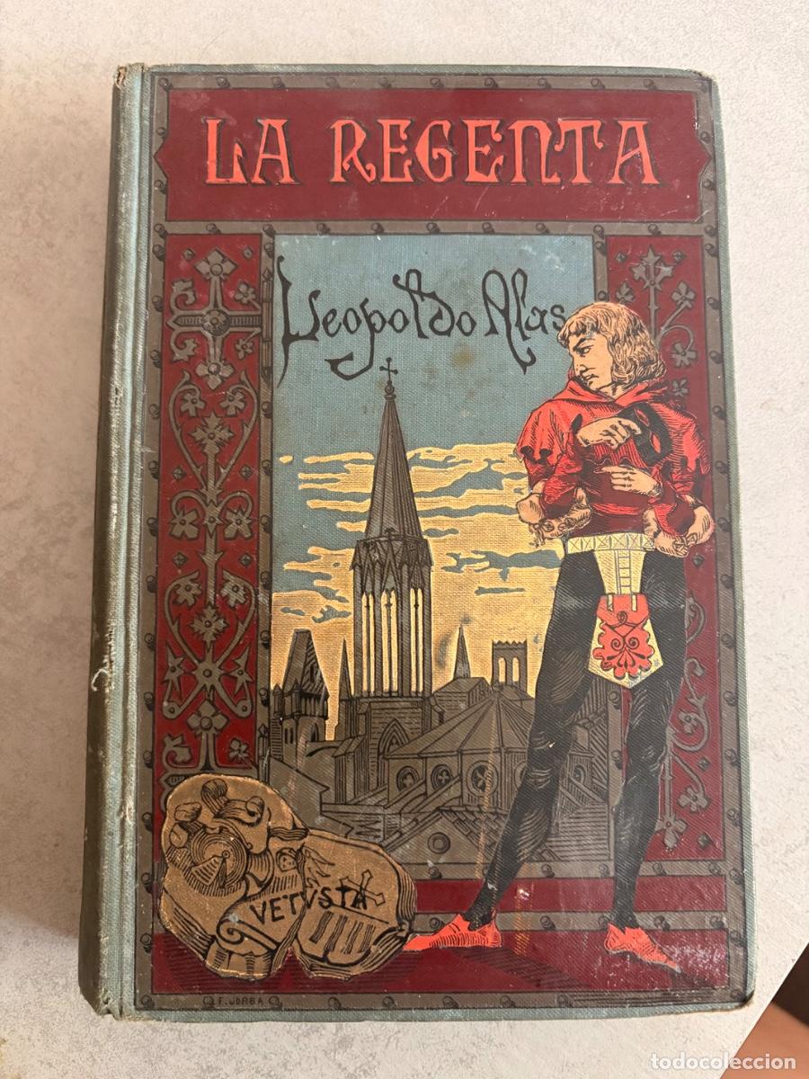 Libros de segunda mano: LA REGENTA. 1&ordf; EDICI&Oacute;N 1884-1885. 2 TOMOS COMPLETOS. CLAR&Iacute;N. ARTE Y LETRAS