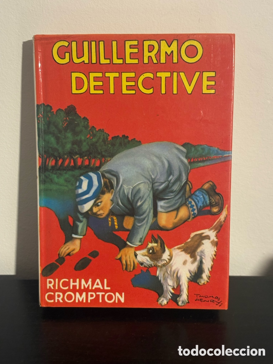 Libros de segunda mano: Libro Guillermo Detective, Richmal Crompton, Editorial Molino