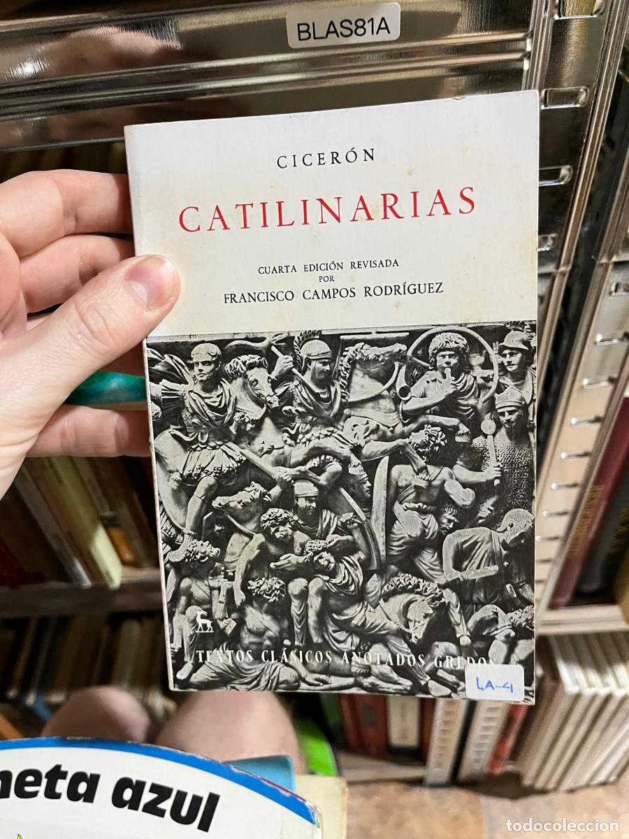 Libros de segunda mano: BLAS81A - Catilinarias &mdash; Cicer&oacute;n &mdash; Gredos - Foto 1