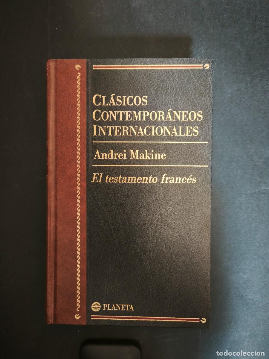 Libros de segunda mano: Cl&aacute;sicos contempor&aacute;neos internacionales. El testamento franc&eacute;s - Andrei Makine