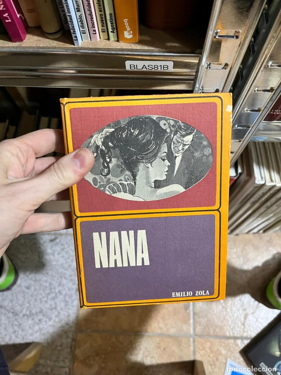 Libros de segunda mano: BLAS81B &mdash; Nana &mdash; Emilio Zola