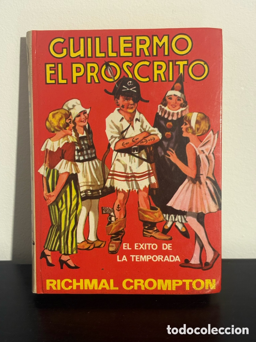 Libros de segunda mano: Libro Guillermo el Proscrito, Richmal Crompton, Editorial Molino