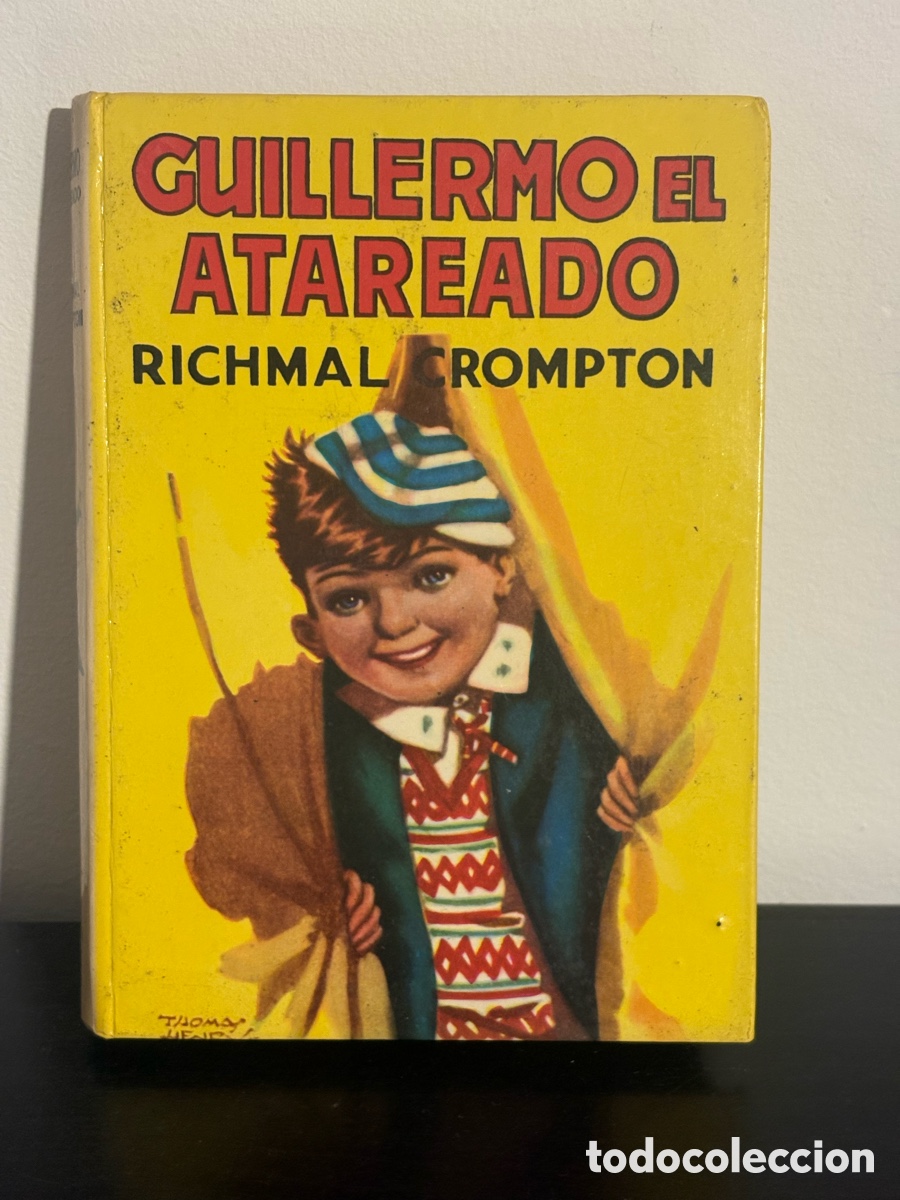 Libros de segunda mano: Libro Guillermo el atareado, Richmal Crompton, Editorial Molino